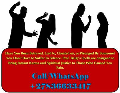 I Cast Real Revenge Spells to Help You Punish Those Who Wronged You - Let Karma Hit Hard, Your Justice Begins Today +27836633417